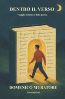 Dentro il verso (Italian Edition) B0G57NZMF6 Book Cover