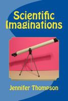Scientific Imaginations 1983741221 Book Cover