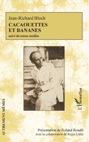 Cacaouettes et bananes suivi de textes inédits (Autrement Mêmes) (French Edition) 2343140618 Book Cover