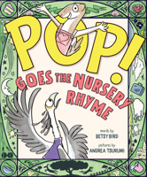 POP! Goes the Nursery Rhyme 1454960469 Book Cover