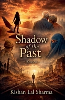 Shadow of the past B0GTN3JGRS Book Cover