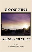 Book Two: Poetry and Stuff 143431037X Book Cover