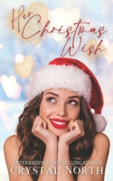 Her Christmas Wish: A Reverse Harem Holiday Novella B085RT3D35 Book Cover