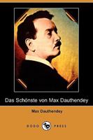 Das Schönste von Max Dauthendey 1512299847 Book Cover