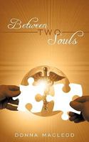 Between Two Souls 1449028918 Book Cover