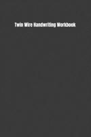Twin Wire Handwriting Workbook 1076332803 Book Cover