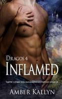 Dragos 4: Inflamed 1493522744 Book Cover