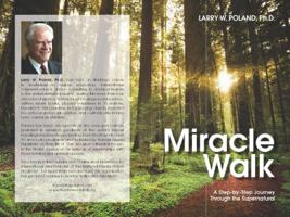 Miracle Walk (Miracle Walk) 0985109203 Book Cover