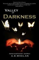 Valley of Darkness (Fields Of Elysium) 0983472963 Book Cover
