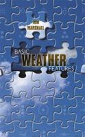 Basic Weather Features 1592991092 Book Cover