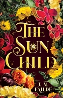 The Sun Child 1665309040 Book Cover