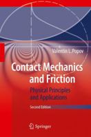 Contact Mechanics and Friction: Physical Principles and Applications 3662530805 Book Cover