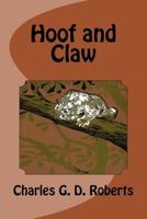 Hoof and Claw 1515298248 Book Cover