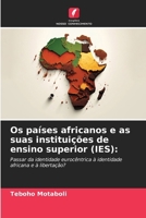 Os países africanos e as suas instituições de ensino superior (IES) 6207396340 Book Cover