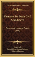 Éléments De Droit Civil Scandinave: (Danemark, Norvège, Suède) 1022537970 Book Cover