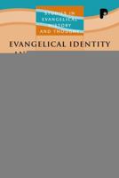 Evangelical Identity and Contemporary Culture: A Congregational Study in Innovation 1556358067 Book Cover