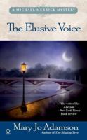 Elusive Voice, The (Michael Merrick Mysteries) 0451204204 Book Cover