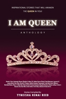 I AM QUEEN Anthology B0BZ6STZ8L Book Cover