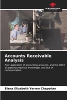 Accounts Receivable Analysis: Poor application of accounting accounts, and the effect of applying empirical knowledge, and lack of communication B0CKKWDH4X Book Cover