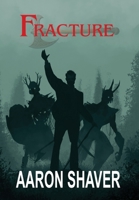Fracture : The Berserker Heritage, Book 2 1967649464 Book Cover
