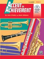 Accent on Achievement, Bk 2: B-Flat Clarinet, Book & Online Audio/Software
