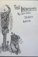 The Indwelling 1717840167 Book Cover