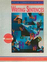 Applied Communication Skills: Writing Sentences (Cambridge Workplace Success) 0835919145 Book Cover