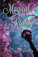 Magical Reality 1798575701 Book Cover