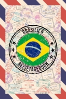 Brasilien Reisetagebuch: A5 Reise Journal I Notizbuch I Urlaubs Planer I Road trip Planer I Travel notebook I 6X9 Pocket journal I Geschenk für Backpacker (German Edition) 1650047959 Book Cover