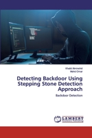 Detecting Backdoor Using Stepping Stone Detection Approach 6200316864 Book Cover