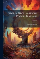 Storia Degli Antichi Popoli Italiani, Volume 2 1144205034 Book Cover