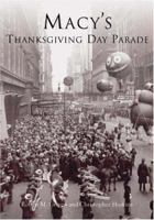 Macy's Thanksgiving Day Parade (NY) (Images of America) 0738535621 Book Cover