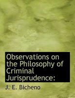 Observations on the Philosophy of Criminal Jurisprudence 1240032080 Book Cover