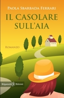Il casolare sull'aia 8868676370 Book Cover