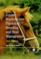 Equine Reproductive Physiology, Breeding and Stud Management (Cabi) 1845934504 Book Cover