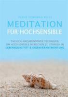 Meditation für Hochsensible: Lebensqualität & Eigenverantwortung mit Hochsensibilität 3842382251 Book Cover