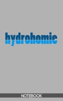 Hydrohomie Notebook (100 pages) B083XTHDWY Book Cover