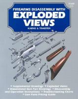 Firearms Disassembly With Exploded Views 0739432230 Book Cover