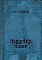 Hyggelige Tider 1246018888 Book Cover