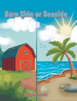 Barn Side or Seaside B0GVMK85LN Book Cover