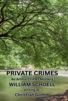 Private Crimes B0GSSN9XW3 Book Cover