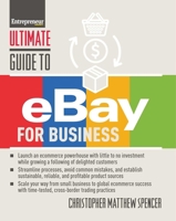Ultimate Guide to eBay for Business 1642011444 Book Cover