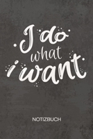 NOTIZBUCH A5 Dotted: Prinzessin Notizheft GEPUNKTET 120 Seiten - Lustiger Katzenspruch Notizblock Ich mach was Ich will Skizzenbuch - Humor Geschenk f�r Spa�vogel Scherzkeks Witzbold 171035917X Book Cover