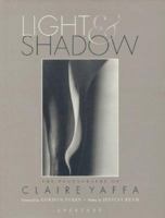 Light and Shadow: The Photographs of Claire Yaffa 0893817791 Book Cover