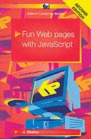 Fun Web Pages with Javascript 0859345203 Book Cover