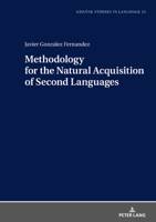 Methodology for the Natural Acquisition of Second Languages 3631808763 Book Cover