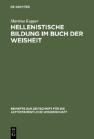 Hellenistische Bildung im Buch der Weisheit 311016406X Book Cover