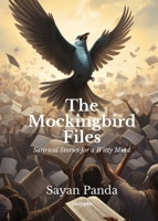 The Mockingbird Files 9362699745 Book Cover