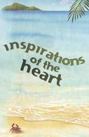 Inspirations of the Heart 1456473468 Book Cover