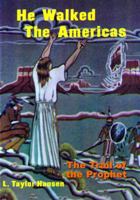 He Walked the Americas B01F9G2OH6 Book Cover